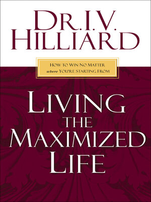 cover image of Living the Maximized Life